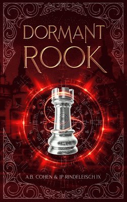 Jp Rindfleisch IX, A B Cohen - Dormant Rook, Inbunden