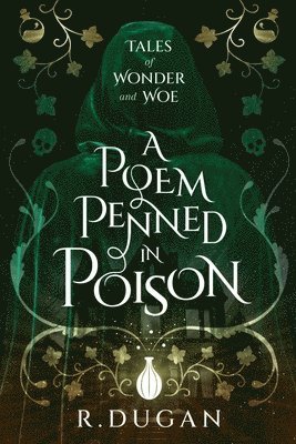 Renee Dugan - Poem Penned in Poison, Häftad