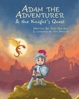 That One Guy - Adam the Adventurer & the Knight's Quest, Övrigt. Tillgänglighet: Lägg i varukorg