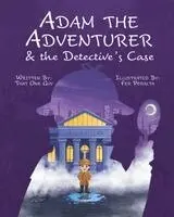 That One Guy - Adam the Adventurer & the Detective's Case, Häftad. Tillgänglighet: Lägg i varukorg