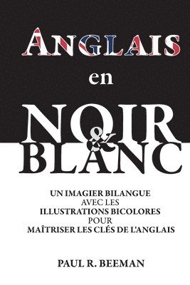 Paul R Beeman - Anglais en Noir et Blanc, Häftad. Tillgänglighet: Lägg i varukorg