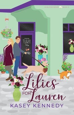 Kasey Kennedy - Lilies for Lauren, Häftad