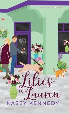 Kasey Kennedy - Lilies for Lauren, Inbunden