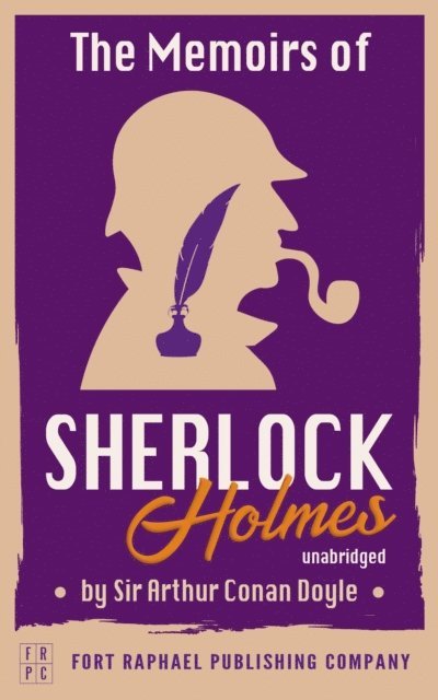 Sir Arthur Conan Doyle, Kevin Theis - Memoirs of Sherlock Holmes - Unabridged, E-bok