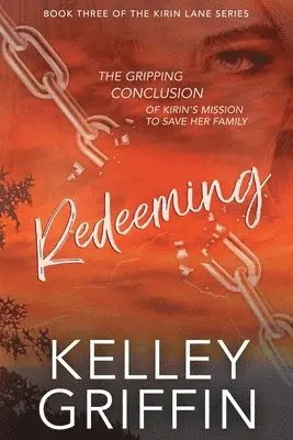 Kelley Griffin - Redeeming, Häftad. Tillgänglighet: Tillfälligt slut