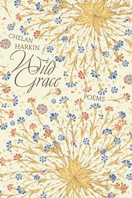 Chelan Harkin - Wild Grace, E-bok