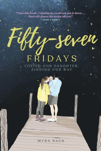 Myra L. Sack - Fifty-seven Fridays, E-bok. Tillgänglighet: Lägg i varukorg