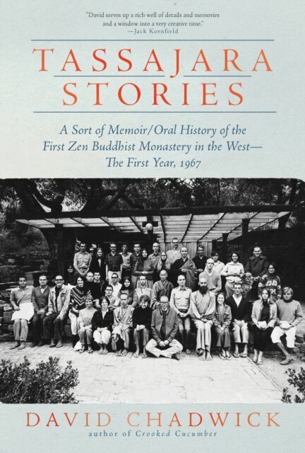 David Chadwick - Tassajara Stories, E-bok