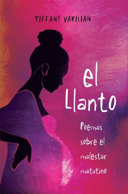 Tiffany Vakilian - El Llanto, E-bok