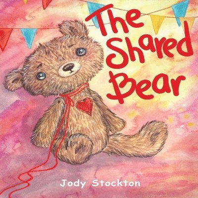 Jody Stockton - Shared Bear, Häftad
