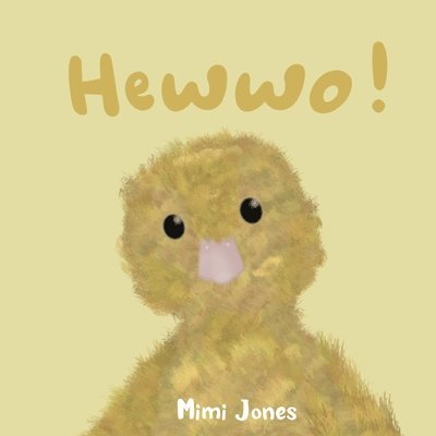 Mimi Jones - Hewwo!, Häftad. Tillgänglighet: Lägg i varukorg
