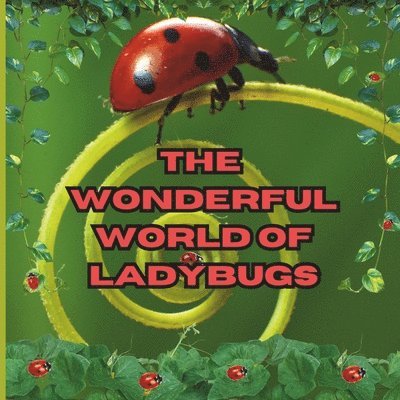 Mimi Jones - Wonderful World of Ladybugs, Häftad. Tillgänglighet: Lägg i varukorg