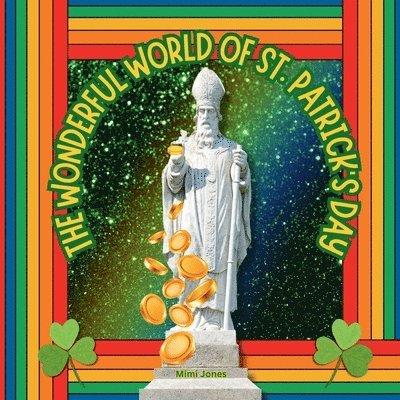 Mimi Jones - Wonderful World of St. Patrick's Day, Häftad. Tillgänglighet: Lägg i varukorg