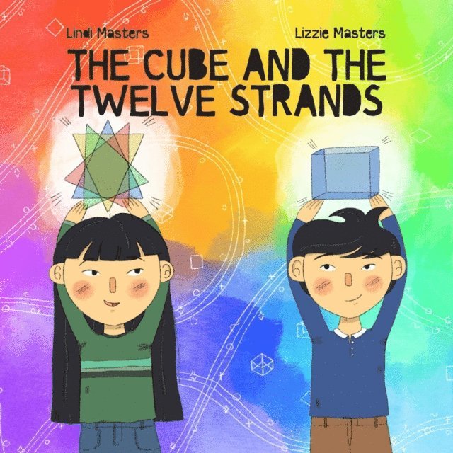 Lindi Masters - Cube and the Twelve Strands, E-bok