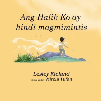 Lesley Rieland - Ang Halik Ko ay hindi magmimintis, Häftad. Tillgänglighet: Lägg i varukorg