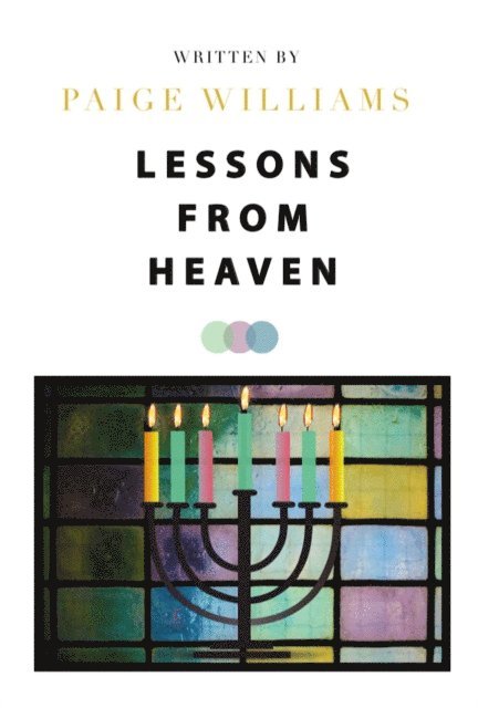 Paige Williams - Lessons from Heaven, E-bok