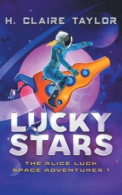H Claire Taylor - Lucky Stars, Häftad