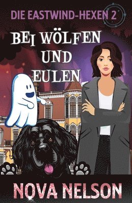 Nova Nelson - Bei Wölfen Und Eulen, Häftad