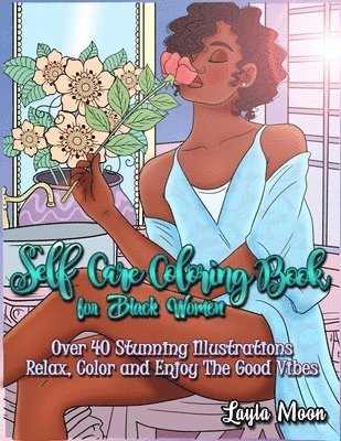 Layla Moon - Self-Care Coloring Book for Black Women, Häftad. Tillgänglighet: Lägg i varukorg