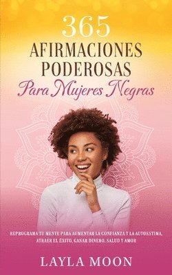 Layla Moon - 365 Afirmaciones Poderosas Para Mujeres Negras, Häftad. Tillgänglighet: Lägg i varukorg