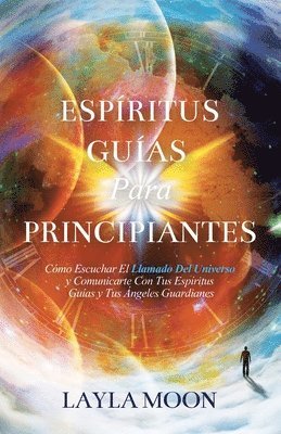 Layla Moon - Espíritus Guías Para Principiantes, Häftad