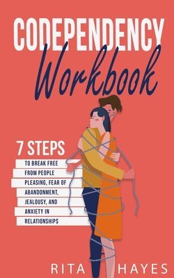 Rita Hayes - Codependency Workbook, Häftad