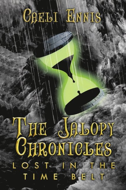 Caeli Ennis - Lost in the Time Belt: The Jalopy Chronicles, Book 2, E-bok