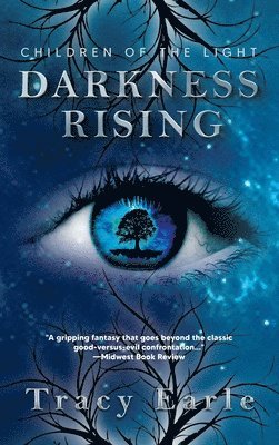 Tracy Earle - Darkness Rising, Inbunden