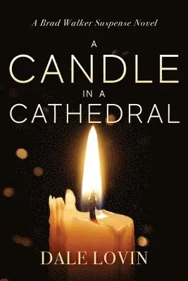 Dale Lovin - Candle in a Cathedral, Häftad. Tillgänglighet: Lägg i varukorg