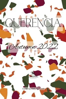 Emily Perkovich - Querencia Autumn 2022, Häftad. Tillgänglighet: Lägg i varukorg