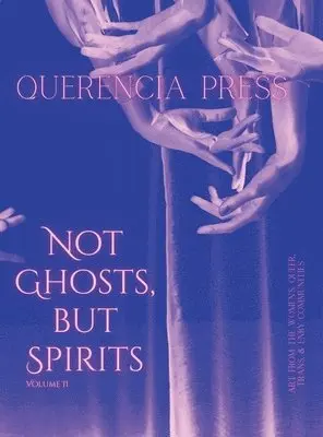 Emily Perkovich - Not Ghosts, But Spirits II, Inbunden. Tillgänglighet: Lägg i varukorg