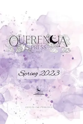 Emily Perkovich - Querencia Spring 2023, Häftad. Tillgänglighet: Lägg i varukorg