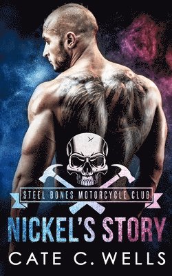 Cate C Wells - Nickel's Story, Häftad