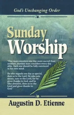 Augustin D Etienne - Sunday Worship, Häftad. Tillgänglighet: Lägg i varukorg