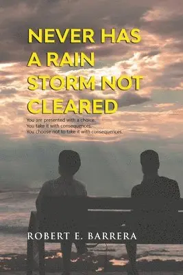 Robert E Barrera - Never Has a Rain Storm Not Cleared, Häftad. Tillgänglighet: Lägg i varukorg