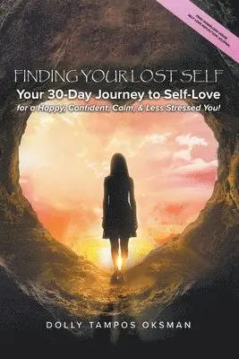 Dolly Tampos Oksman - Finding Your Lost Self, Häftad. Tillgänglighet: Lägg i varukorg