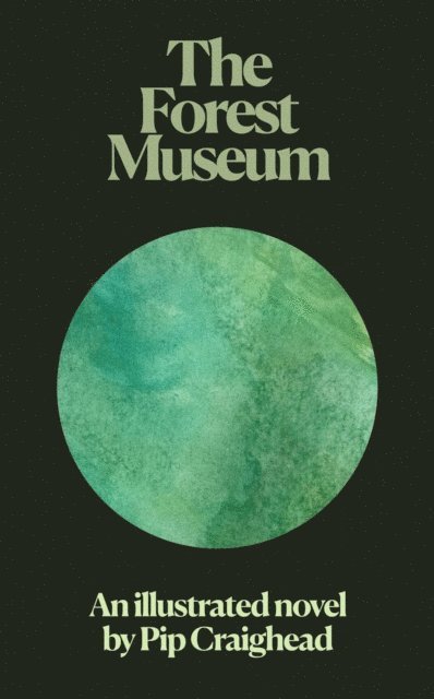 Pip Craighead - Forest Museum, E-bok