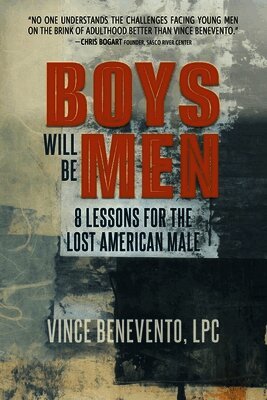 Vince Benevento - Boys Will Be Men, Häftad
