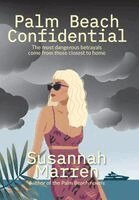 Susannah Marren - Palm Beach Confidential, Inbunden