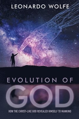 L C - Wolfe - Evolution of God, Häftad