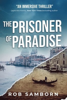 Rob Samborn - Prisoner of Paradise, Häftad