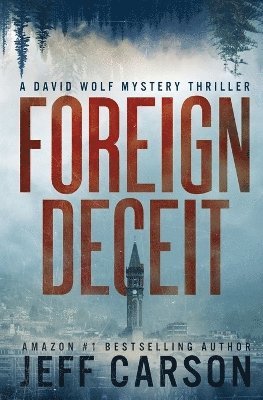 Jeff Carson - Foreign Deceit, Häftad. Tillgänglighet: Lägg i varukorg