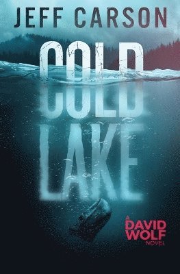 Jeff Carson - Cold Lake, Häftad. Tillgänglighet: Lägg i varukorg