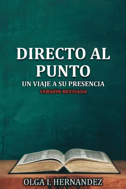 Olga I. Hernandez - Directo Al Punto, E-bok. Tillgänglighet: Lägg i varukorg