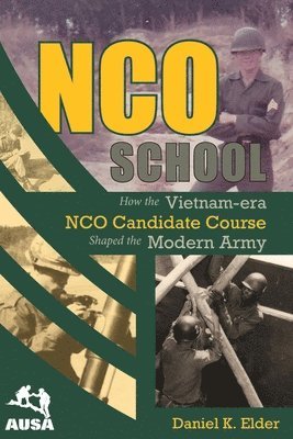 Daniel K Elder - NCO School, Häftad