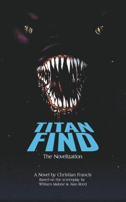 Christian Francis - Titan Find, Häftad