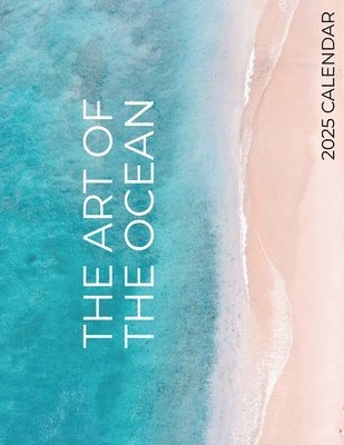 B Patrick - Art of the Ocean 2025 Calendar, Häftad. Tillgänglighet: Lägg i varukorg