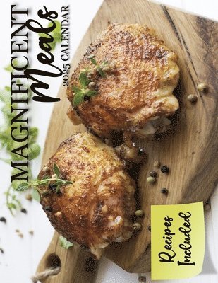 B Patrick - Magnificent Meals 2025 Calendar, Häftad. Tillgänglighet: Lägg i varukorg