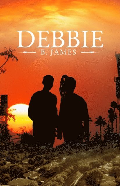 B. James - Debbie, E-bok