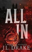 J L Drake - All In, Häftad
